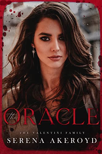 The Oracle: Part Two of The Revelation Duet (The Valentini Family Book 4)