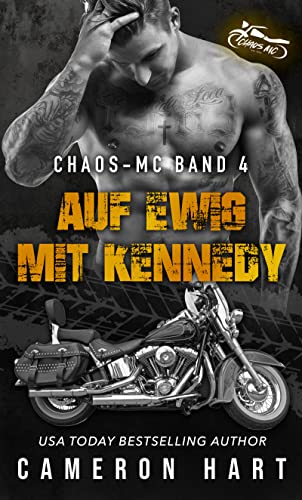 Auf ewig mit Kennedy (Chaos-MC 4)