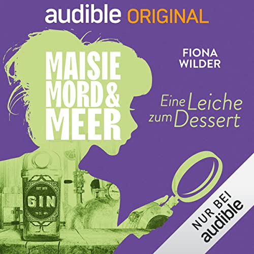 25. Eine Leiche zum Dessert: Maisie, Mord und Meer