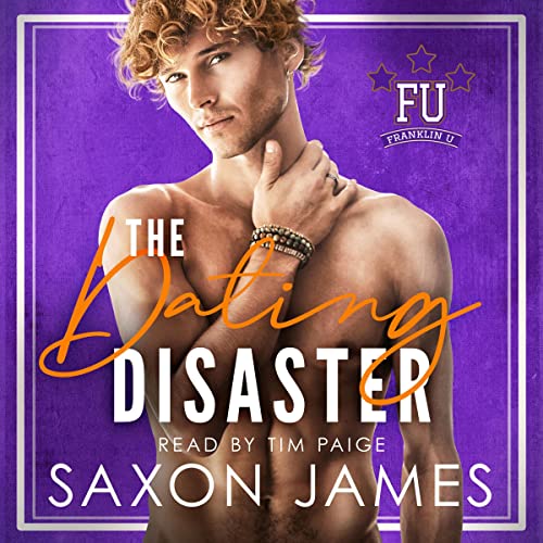 The Dating Disaster: Franklin U, Book 2