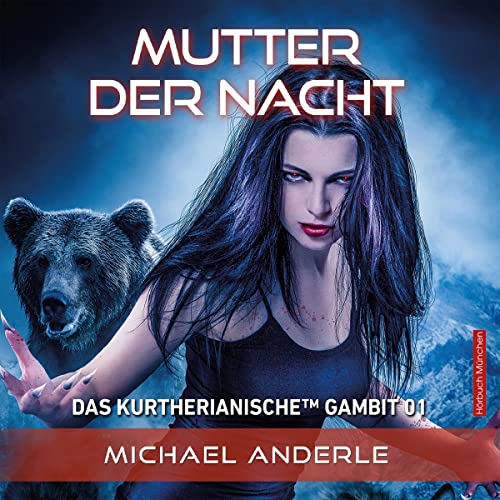 Mutter der Nacht: Das Kurtherianische Gambit 1