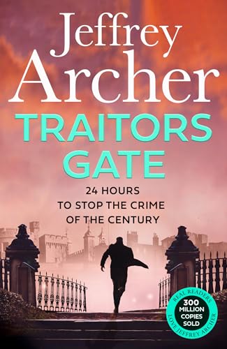Traitors Gate: The latest William Warwick crime thriller, from the Sunday Times bestselling author of NEXT IN LINE, the perfect thrilling summer read for ... (William Warwick Novels) (English Edition)