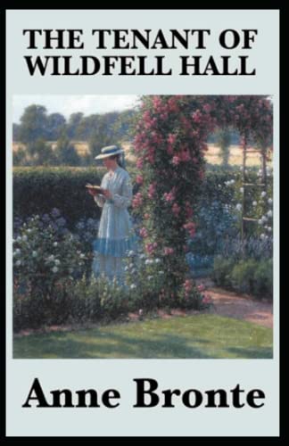The Tenant of Wildfell Hall-Anne's Original Edition(Annotated)