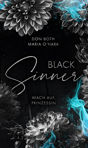 Black Sinner: Wach auf, Prinzessin 2 (Black-Reihe 8)