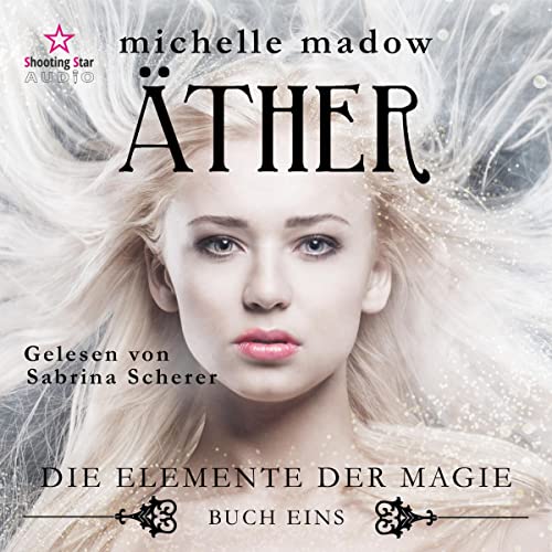 Äther: Die Elemente der Magie 1