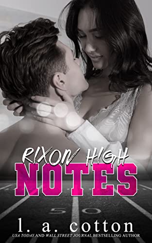 Rixon High - NOTES (Serie Rixon High)