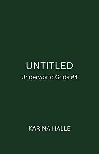 Untitled (Underworld Gods Book 4)