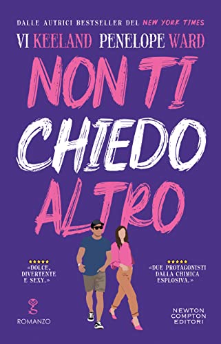 Non ti chiedo altro (Italian Edition)