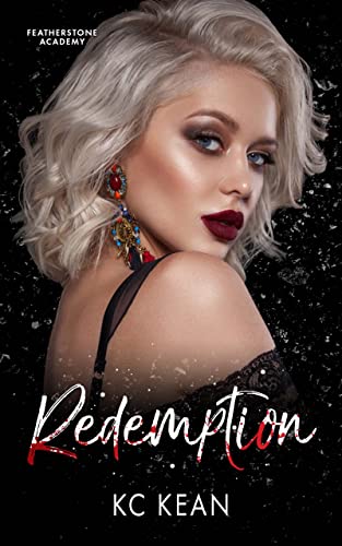 Redemption: A Dark Mafia Brothers Romance (Featherstone Academy Series Book 6)