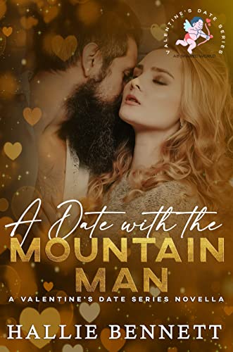 A Date with the Mountain Man: An Age Gap Mountain Man Romance (Mountain Men of Suitor's Crossing)