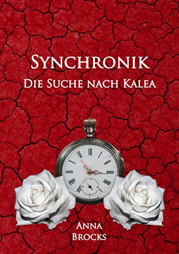 Synchronik: Die Suche nach Kalea
