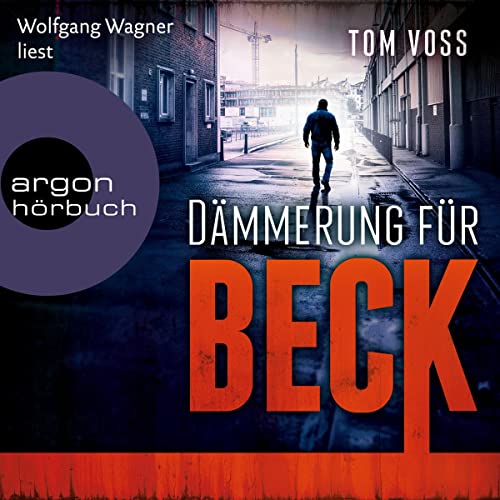 Dämmerung für Beck: Nick Beck ermittelt 3