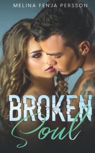 Broken Soul: Broken Reihe 3