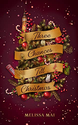 Three Chances Till Christmas: New Adult Romantasy (City Lights and Christmas Dreams)