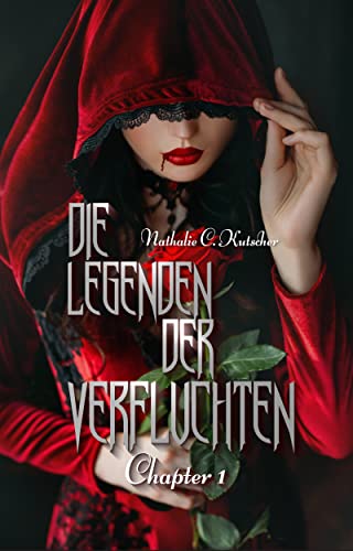 Die Legenden der Verfluchten : Chapter 1