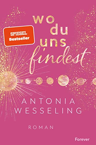 Wo du uns findest: Roman | Ein Muss für New-Adult-Fans (Light in the Dark 2)