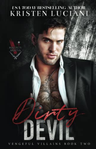 Dirty Devil: A Dark Mafia Enemies to Lovers Romance (Vengeful Villains)