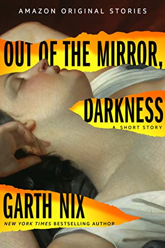 Out of the Mirror, Darkness (Into Shadow collection) (English Edition)