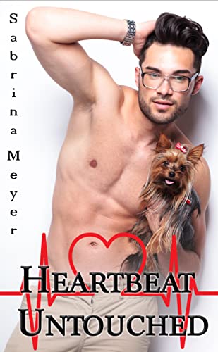 Heartbeat Untouched (Die Thompson Brüder 1)