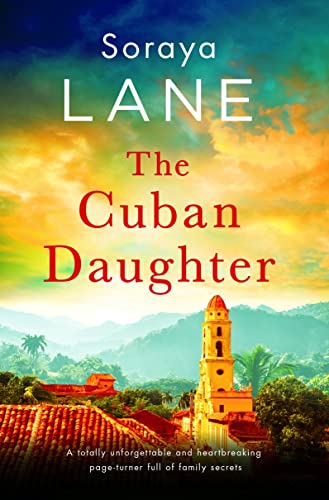 The Cuban Daughter: A totally unforgettable and heartbreaking page-turner full of family secrets (The Lost Daughters) 
