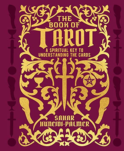The Book of Tarot: A Spiritual Key to Understanding the Cards (Mystic Archives)