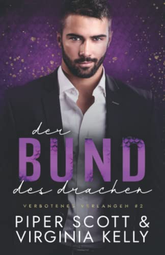 Der Bund des Drachen (Verbotenes Verlangen, Band 2)