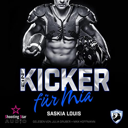 Ein Kicker für Mia: San Antonio Lions 8