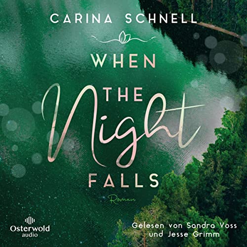 When the Night Falls: Sommer in Kanada 2
