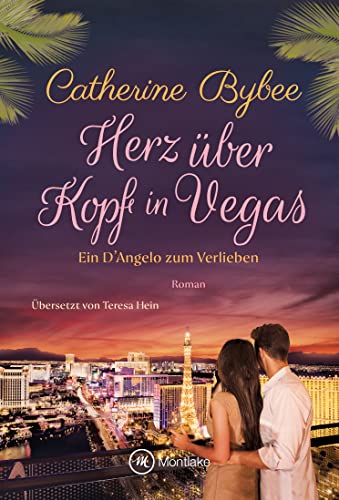 Herz über Kopf in Vegas (Ein D'Angelo zum Verlieben 2)
