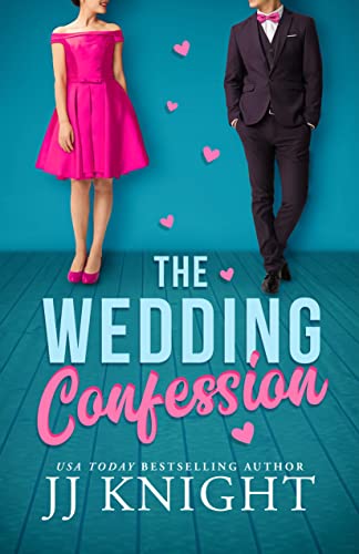 The Wedding Confession (Wedding Meet Cute Book 1)