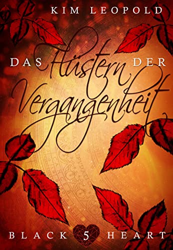 Black Heart 05: Das Flüstern der Vergangenheit