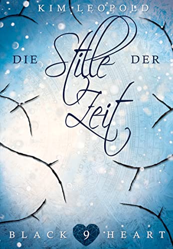 Black Heart 09: Die Stille der Zeit