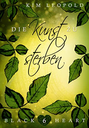 Black Heart 06: Die Kunst zu sterben