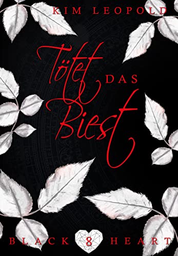 Black Heart 08: Tötet das Biest