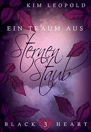 Black Heart 03: Ein Traum aus Sternenstaub