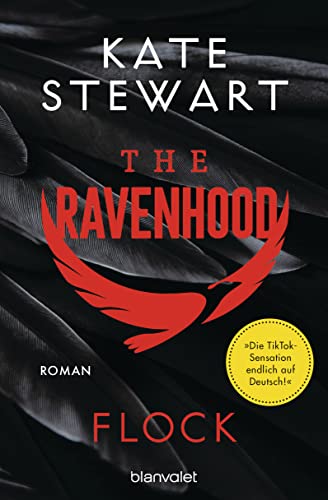 The Ravenhood - Flock: Roman - Die heiße TikTok-Sensation endlich auf Deutsch! (The-Ravenhood-Trilogie 1)