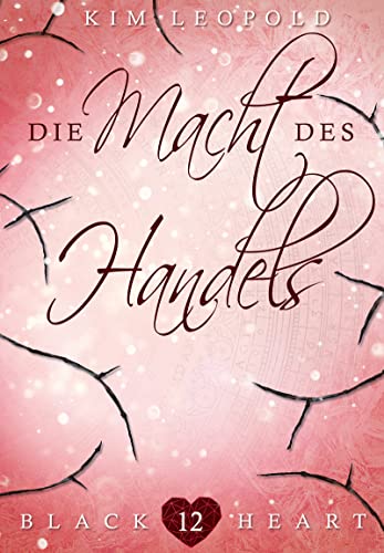 Black Heart 12: Die Macht des Handels
