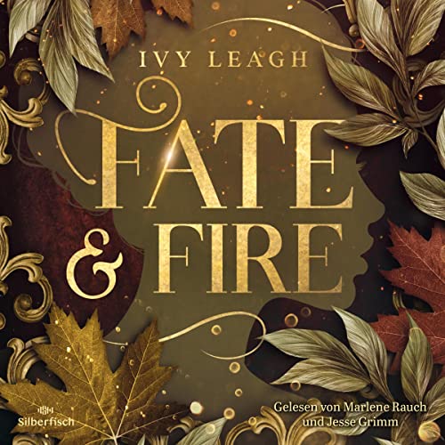 Fate and Fire: Die Nordlicht-Saga 1