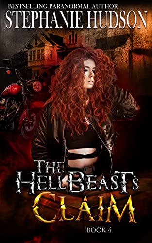 The HellBeast's Claim (The HellBeast King Book 4) (English Edition)