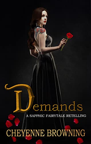 Demands: A Sapphic Fairytale Retelling
