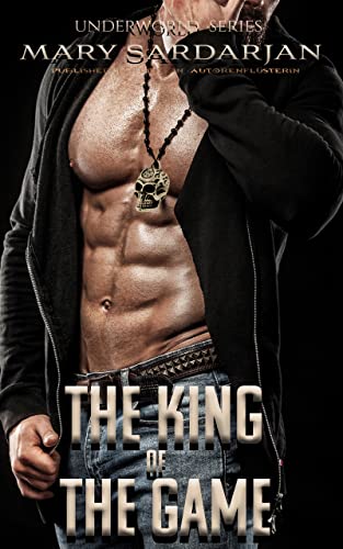 The King of the Game: Underworld Series