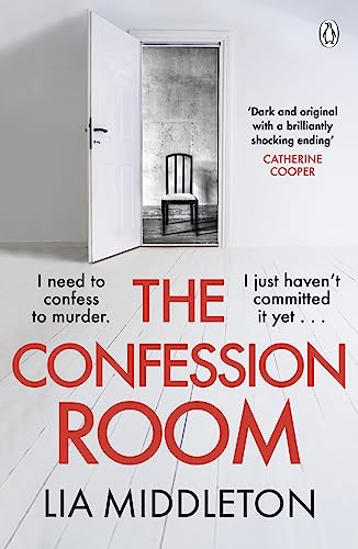 The Confession Room: The jaw-dropping and twisty new thriller: If you have a secret, they’ll find you …