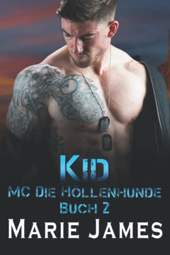 Kid (MC Die Höllenhunde, Band 2)