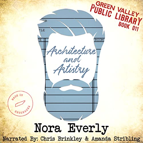 Architecture and Artistry: Green Valley Library, Book 11