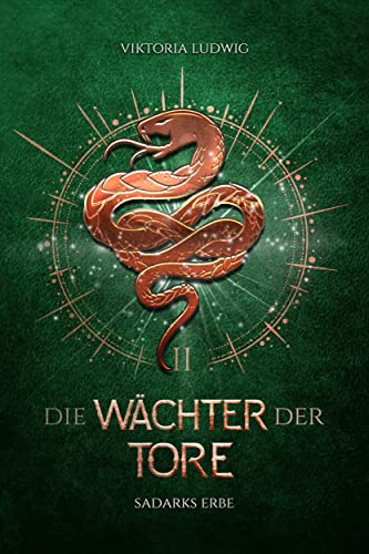 Die Wächter der Tore 2: Sadarks Erbe