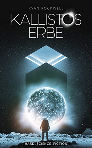 Kallistos Erbe: Hard Science Fiction - Nominiert für den Seraph 2023