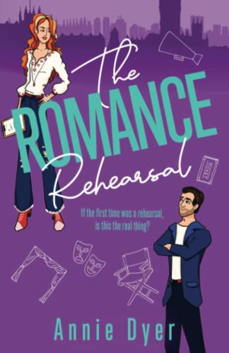 The Romance Rehearsal (The English Gent Romances, Band 3)