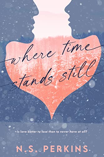 WHERE TIME STANDS STILL