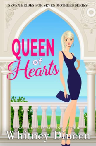 Queen of Hearts (Seven Brides for Seven Mothers, Band 6)