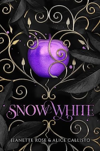 Snow White: A Sapphic Retelling (Ever After Book 1)